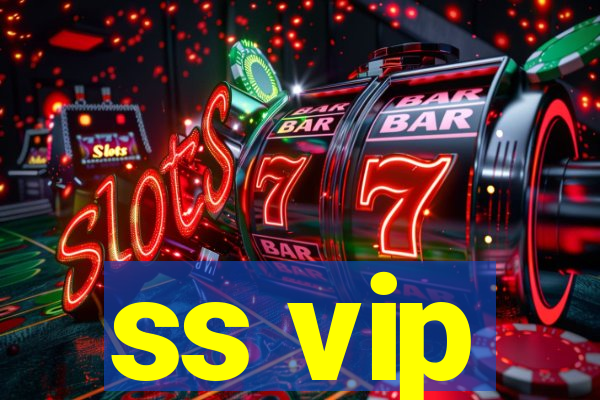 ss vip